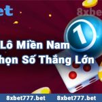 Soi Cầu Lô Miền Nam – Bí Kíp Chọn Số Thắng Lớn